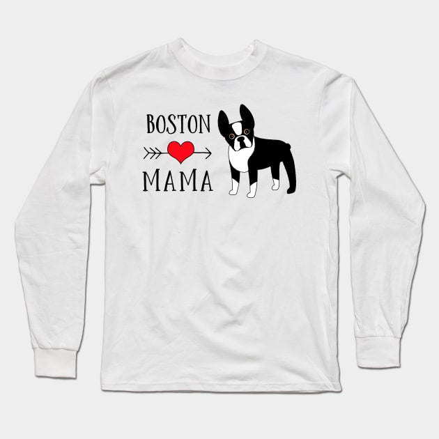 Boston Terrier Mama Long Sleeve T-Shirt by AntiqueImages